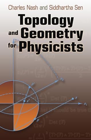 Geometry, Topology and Physics (Graduate Student Series in Physics